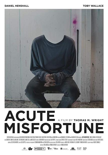 Watch The Trailer For Thomas Wright's Brilliant Directorial Debut ACUTE MISFORTUNE